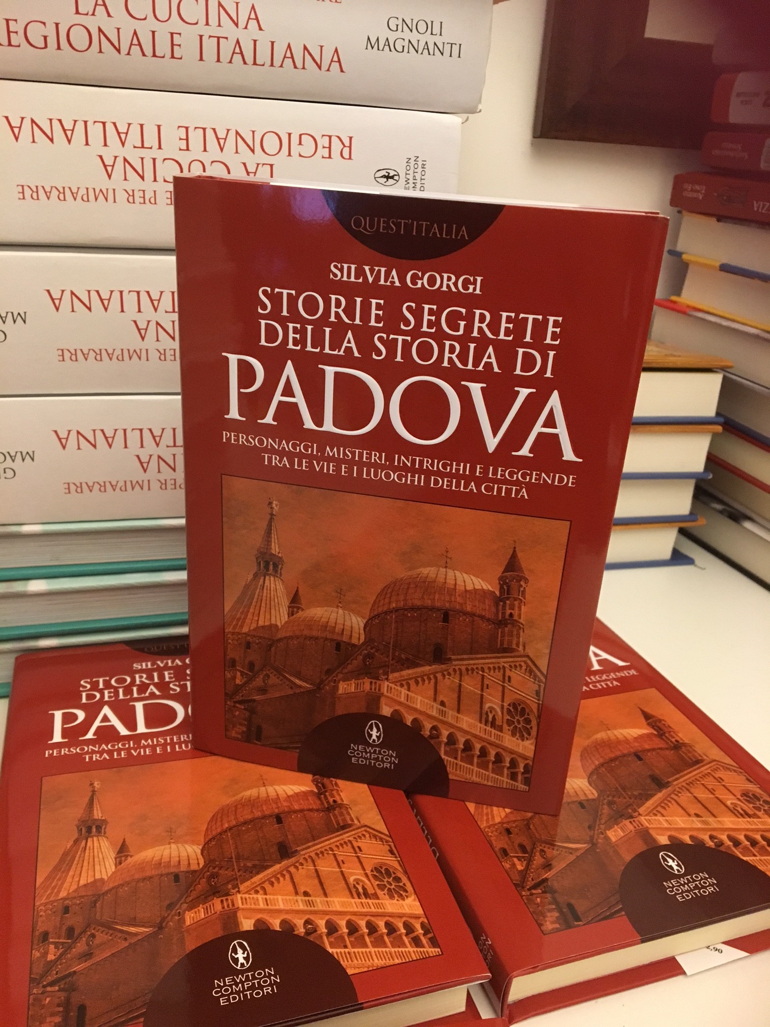 silvia gorgi storie segrete della storia di padova padovano magazine veneto cosa fare a padova ilaria rebecchi giornalista veneta giornalista padovana cosa fare a padova intervista libro newton compton